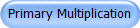 Primary Multiplication